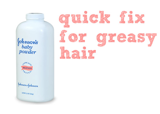 Random Beauty Tip: Use baby powder on greasy hair via lilblueboo.com Random Beauty Tip: Use baby powder on greasy hair via lilblueboo.com