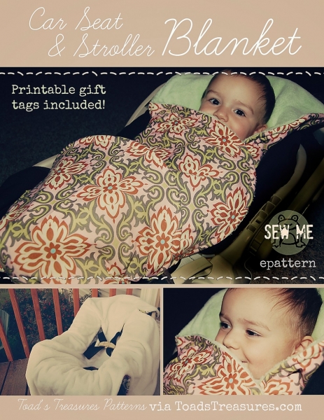 Car Seat and Stroller Blanket PDF Sewing Pattern and Tutorial by Toad's Treasure via lilblueboo.com