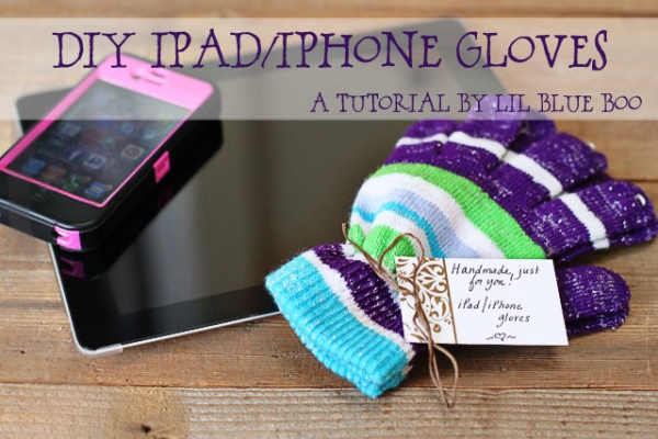 DIY iPad or iPhone gloves tutorial via lilblueboo.com DIY iPad or iPhone gloves tutorial via lilblueboo.com