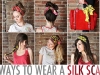 10 ways to wear a silk scarf from A Beautiful Mess via lilblueboo.com