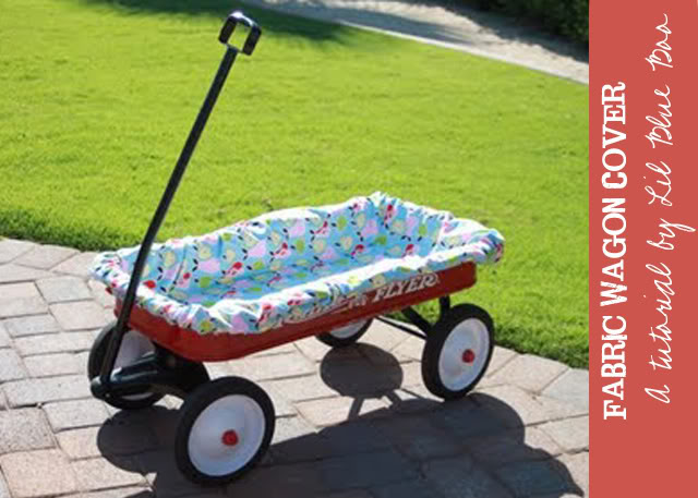 Wagon Cover Tutorial via lilblueboo.com Wagon Cover Tutorial via lilblueboo.com