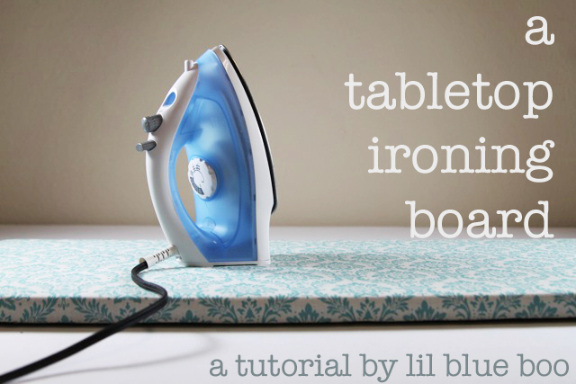 A tabletop ironing board diy tutorial via lilblueboo.com