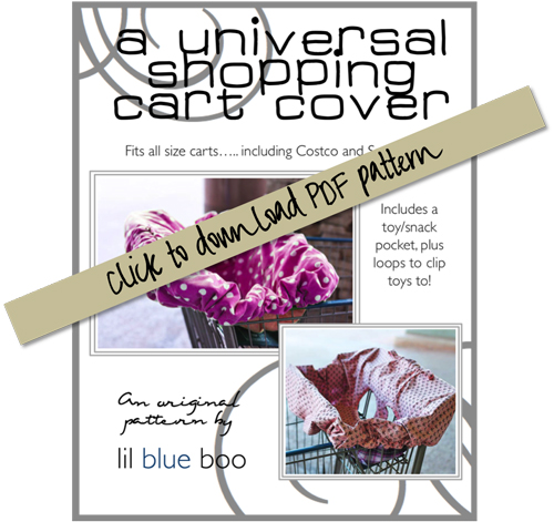 A Universal Shopping Cart and High Chair Cover (A Tutorial and Free Pattern Download) via lilblueboo.com