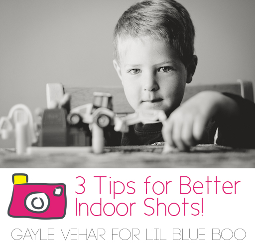 3 Tips for Better Indoor Photography via lilblueboo.com