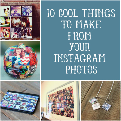 Get a head start on your holidayt gift making! 10 Cool Things to Make from Your Instagram Photos via lilblueboo.com