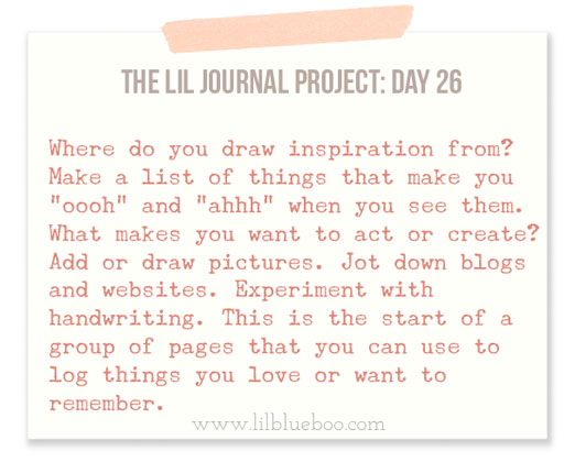 The Lil Journal Project Day 26 via lilblueboo.com