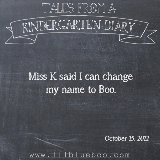 Tales from a Kindergarten Diary Entry: Boo #booism via lilblueboo.com