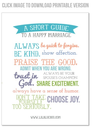 A Short Guide to a Happy Marriage (free printable version now available) via lilblueboo.com #gifts #wedding #diy