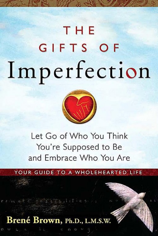 The Gifts of Imperfection Brene Brown 