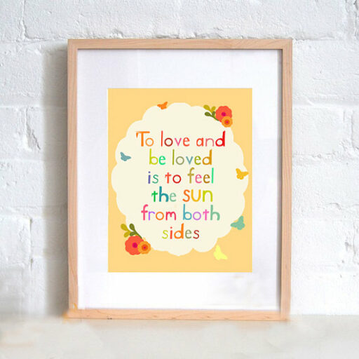 To Love and Be Loved Art Print for Big Girl Room | Ashley Hackshaw / lilblueboo.com