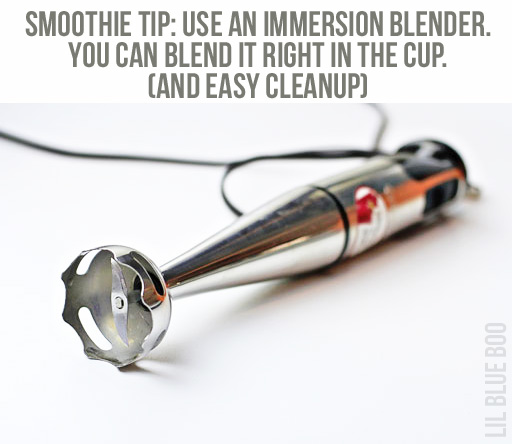 Smoothie Tips: Use an immersion blender #smoothie #tips