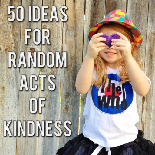 Random Acts of Kindness Week: 50 more ideas via Ashley Hackshaw / lilblueboo.com