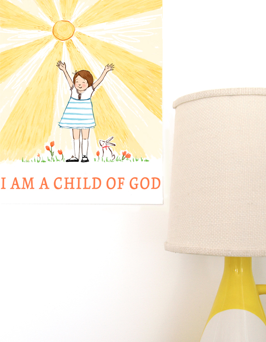 I am a Child of God Art Print for Big Girl Room via Ashley Hackshaw / lilblueboo.com