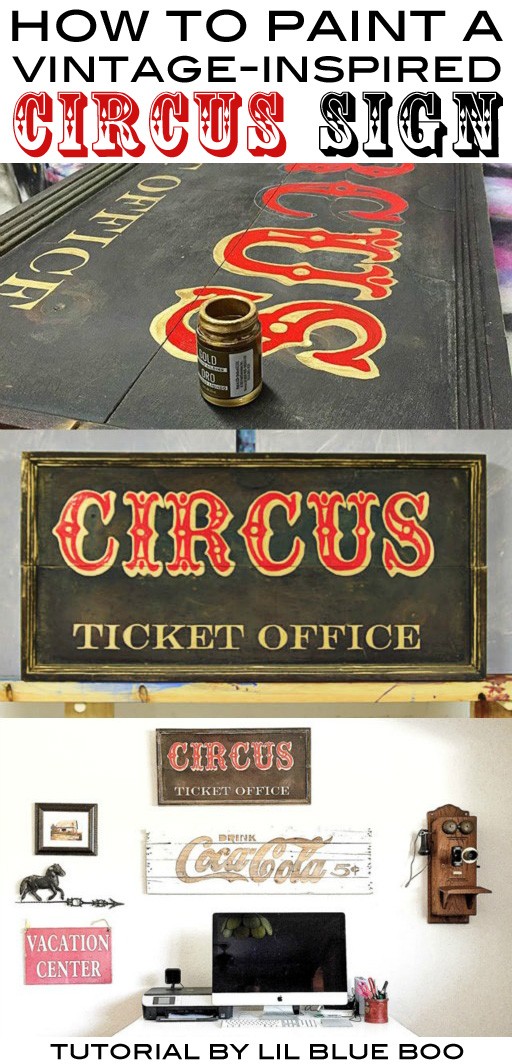 How to make a distressed wood sign - Vintage Circus Sign - DIY tutorial with circus template 