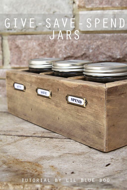 DIY Give Spend Save Jars - Teaching Kids about Saving Giving and Spending Money 