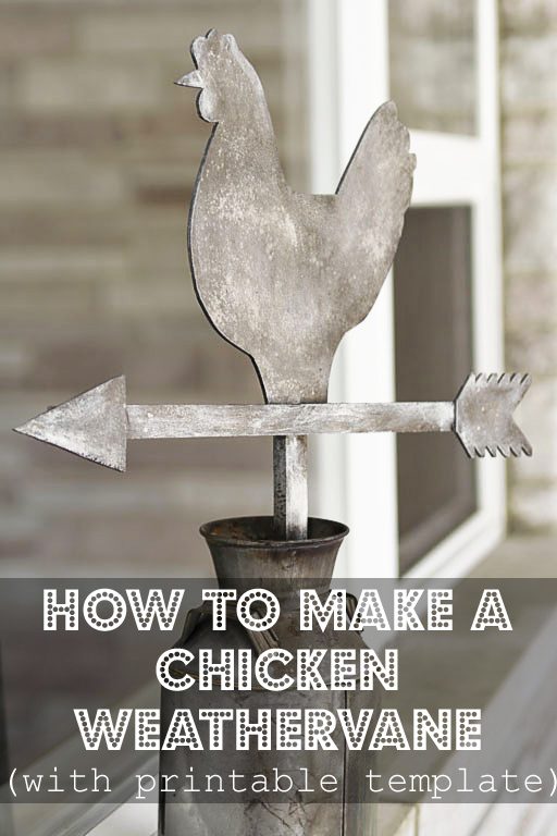 How to Make a Chicken Weathervane - Tutorial and Download