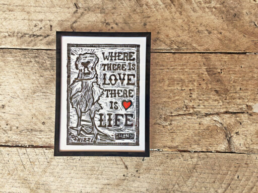 Where There is Love There is Life - Block Print - Chicken Art and Love quote - Home decor handmade - Lino cut 