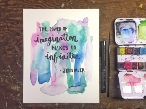 Daily Painting -John Muir Quote - Watercolor 