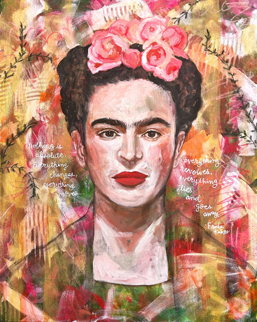 Frida Kahlo Art Frida Painting portrait quote by artist Ashley Hackshaw