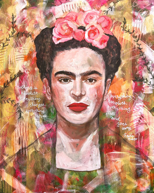 Frida Kahlo Art Frida Painting portrait quote by artist Ashley Hackshaw