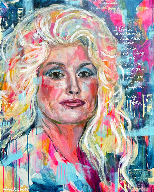 Dolly Parton Art Dolly Painting portrait quote by artist Ashley Hackshaw